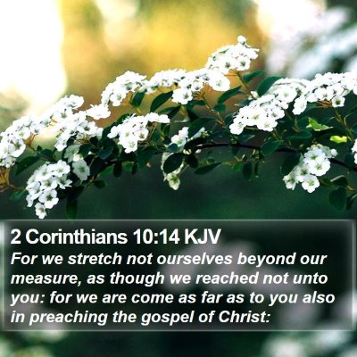 2 Corinthians 10:14 KJV Bible Verse Image