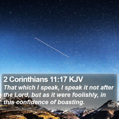 2 Corinthians 11:17 KJV Bible Verse Image