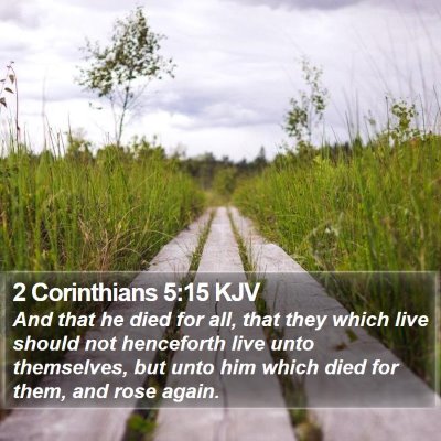 2 Corinthians 5:15 KJV Bible Verse Image
