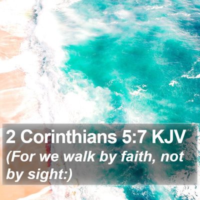 2 Corinthians 5:7 KJV Bible Verse Image