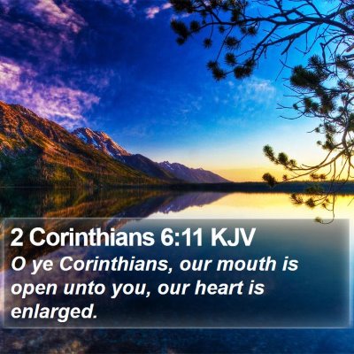 2 Corinthians 6:11 KJV Bible Verse Image