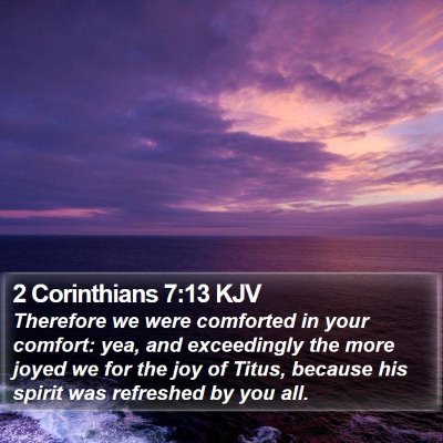 2 Corinthians 7:13 KJV Bible Verse Image