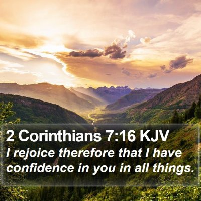 2 Corinthians 7:16 KJV Bible Verse Image