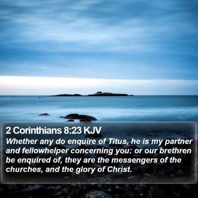 2 Corinthians 8:23 KJV Bible Verse Image