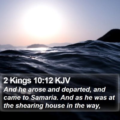 2 Kings 10:12 KJV Bible Verse Image