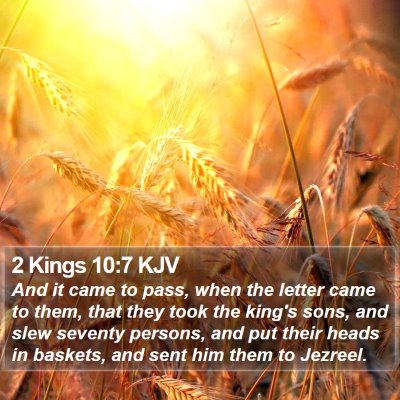 2 Kings 10:7 KJV Bible Verse Image