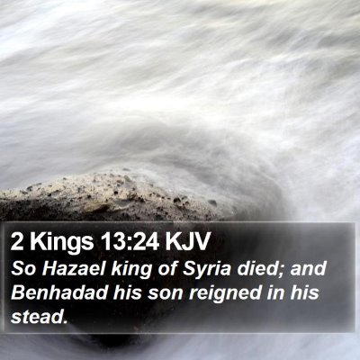 2 Kings 13:24 KJV Bible Verse Image
