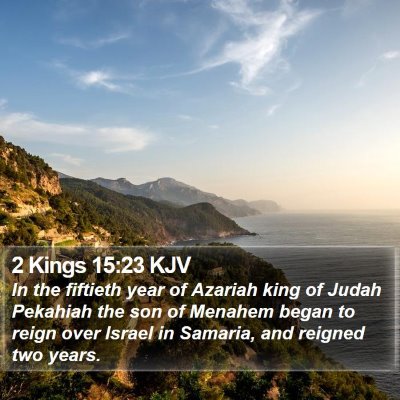 2 Kings 15:23 KJV Bible Verse Image