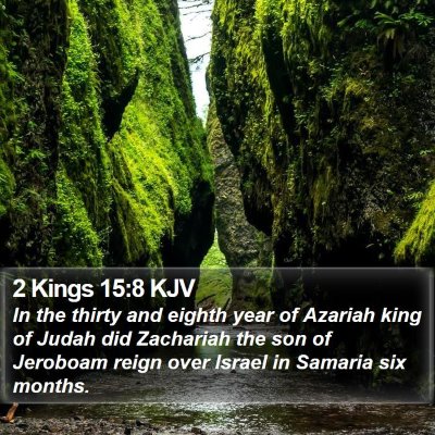 2 Kings 15:8 KJV Bible Verse Image