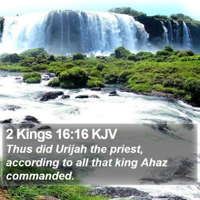 2 Kings 16:16 KJV Bible Verse Image