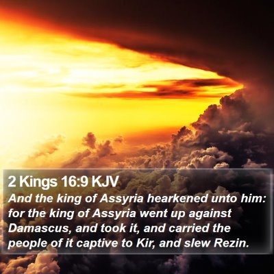 2 Kings 16:9 KJV Bible Verse Image
