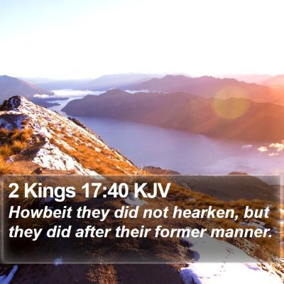 2 Kings 17:40 KJV Bible Verse Image