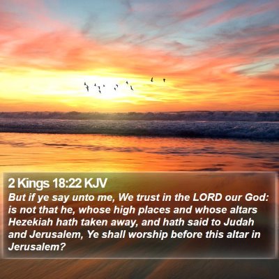 2 Kings 18:22 KJV Bible Verse Image