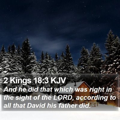 2 Kings 18:3 KJV Bible Verse Image