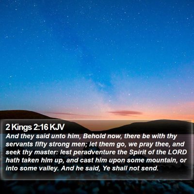 2 Kings 2:16 KJV Bible Verse Image