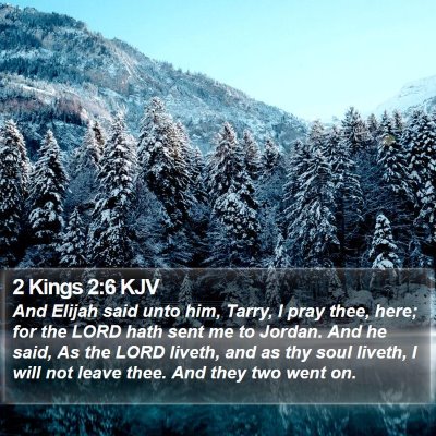 2 Kings 2:6 KJV Bible Verse Image