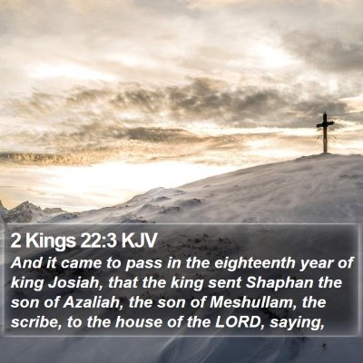 2 Kings 22:3 KJV Bible Verse Image