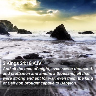 2 Kings 24:16 KJV Bible Verse Image