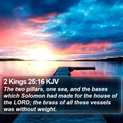 2 Kings 25:16 KJV Bible Verse Image