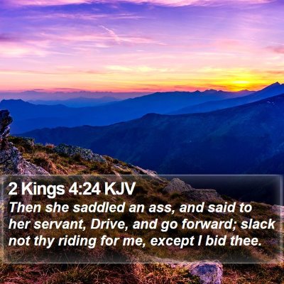 2 Kings 4:24 KJV Bible Verse Image