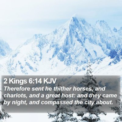 2 Kings 6:14 KJV Bible Verse Image