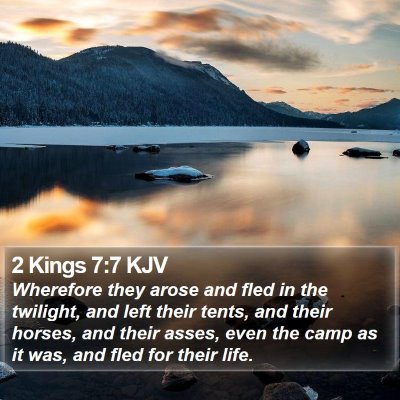 2 Kings 7:7 KJV Bible Verse Image
