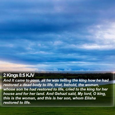 2 Kings 8:5 KJV Bible Verse Image