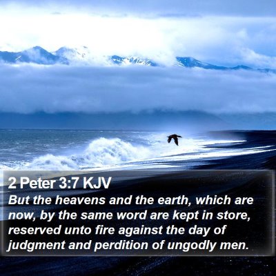 2 Peter 3:7 KJV Bible Verse Image