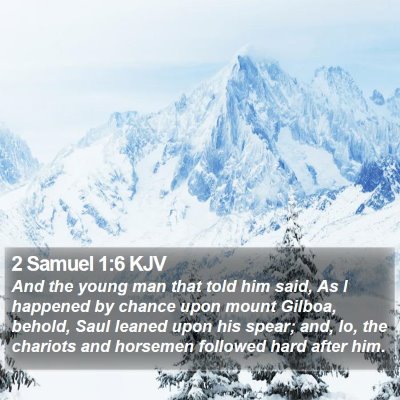 2 Samuel 1:6 KJV Bible Verse Image