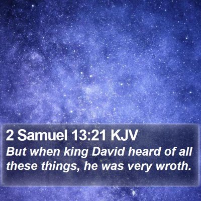 2 Samuel 13:21 KJV Bible Verse Image