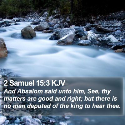 2 Samuel 15:3 KJV Bible Verse Image