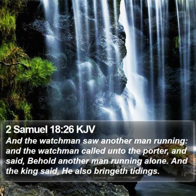 2 Samuel 18:26 KJV Bible Verse Image