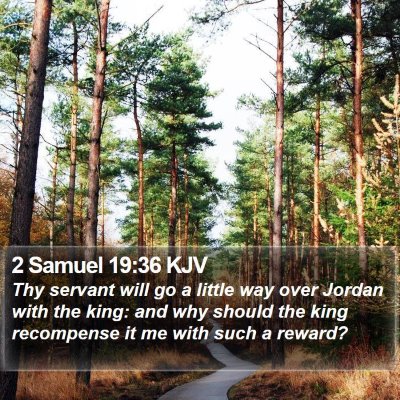 2 Samuel 19:36 KJV Bible Verse Image
