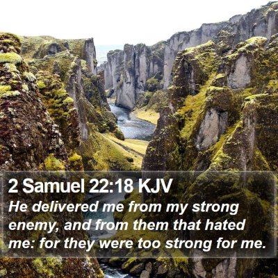 2 Samuel 22:18 KJV Bible Verse Image