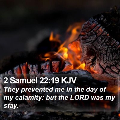 2 Samuel 22:19 KJV Bible Verse Image