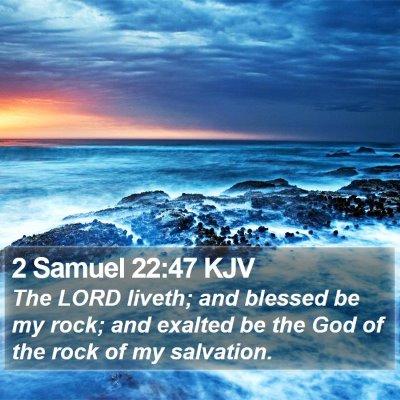 2 Samuel 22:47 KJV Bible Verse Image