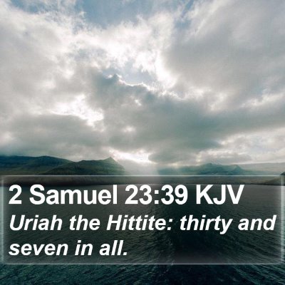 2 Samuel 23:39 KJV Bible Verse Image