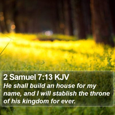 2 Samuel 7:13 KJV Bible Verse Image