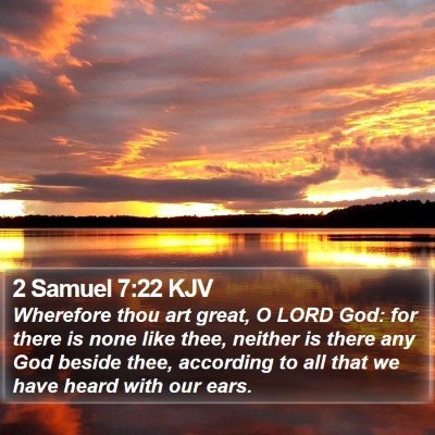 2 Samuel 7:22 KJV Bible Verse Image