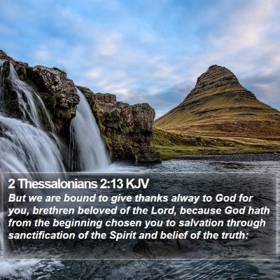 2 Thessalonians 2:13 KJV Bible Verse Image
