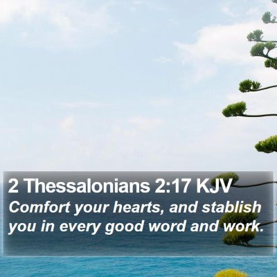 2 Thessalonians 2:17 KJV Bible Verse Image