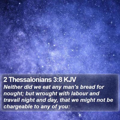 2 Thessalonians 3:8 KJV Bible Verse Image