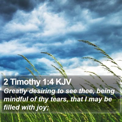 2 Timothy 1:4 KJV Bible Verse Image