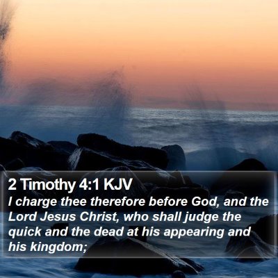 2 Timothy 4:1 KJV Bible Verse Image
