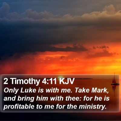 2 Timothy 4:11 KJV Bible Verse Image