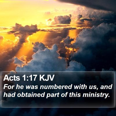 Acts 1:17 KJV Bible Verse Image