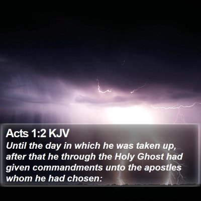 Acts 1:2 KJV Bible Verse Image
