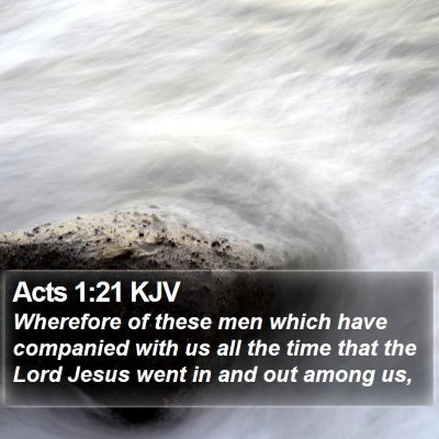 Acts 1:21 KJV Bible Verse Image