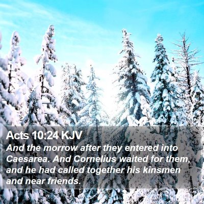 Acts 10:24 KJV Bible Verse Image