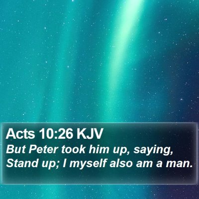 Acts 10:26 KJV Bible Verse Image